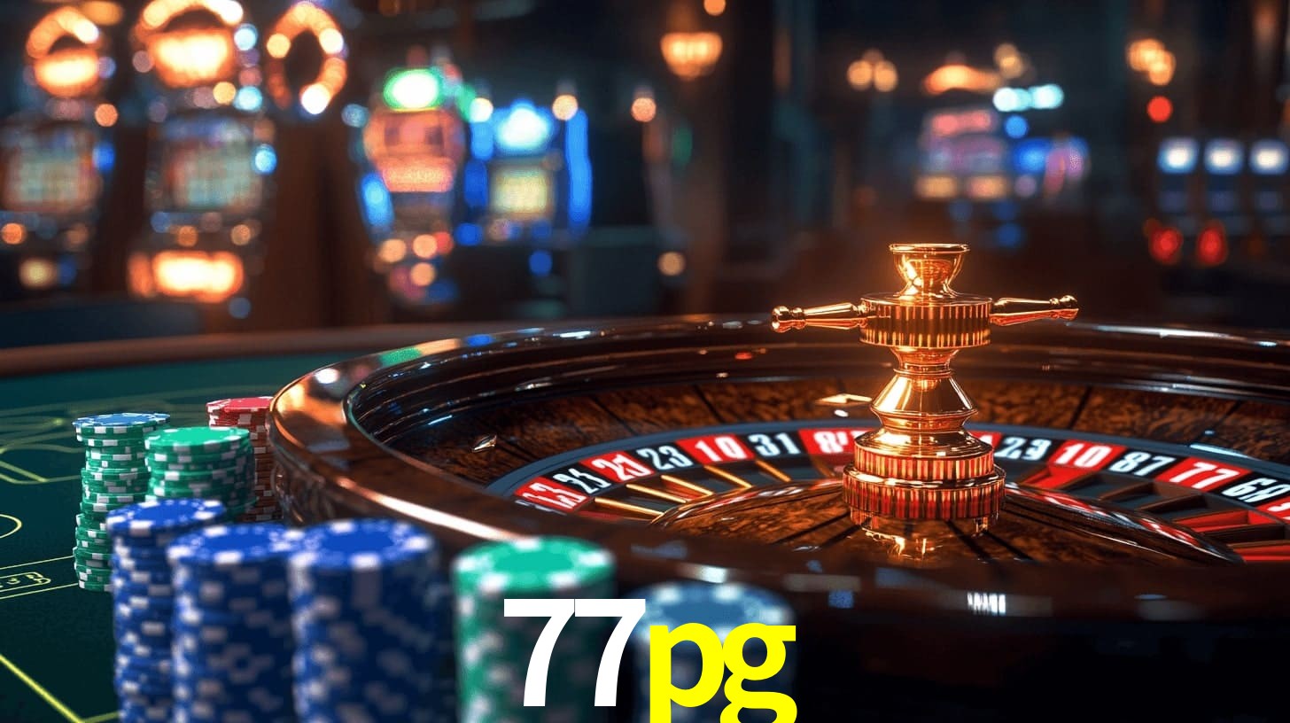 77pg: Jogos de Caça-Níqueis-Altas Recompensas, Roleta-Velocidade, Blackjack-Desafios Máximos